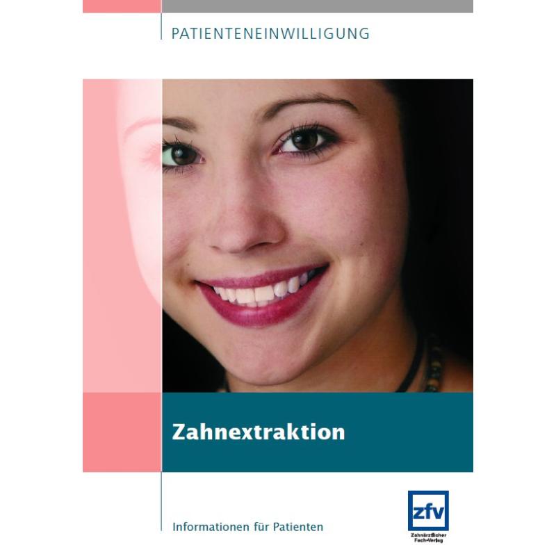 Patienteneinwilligung "Zahnextraktion" - 04132