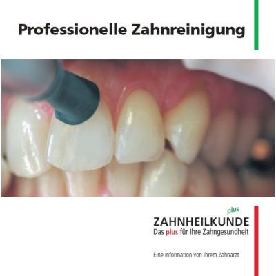 Merkblätter Professionelle Zahnreinigung - 160107