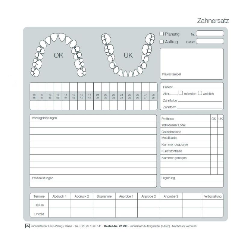 Zahnersatz-Planung /-Auftrag, 3-fach - 22230