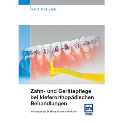 KFO Merkblätter "Zahn- u. Gerätepflege bei KFO-Behandlungen" - 43599