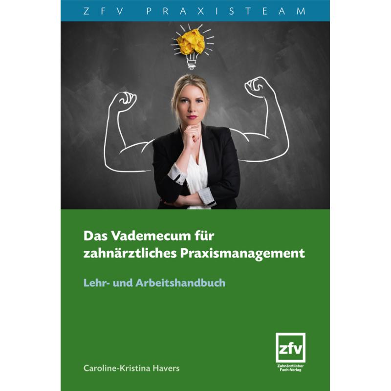 ebook pdf: Das Vademecum für zahnärztliches Praxismanagement - 651031