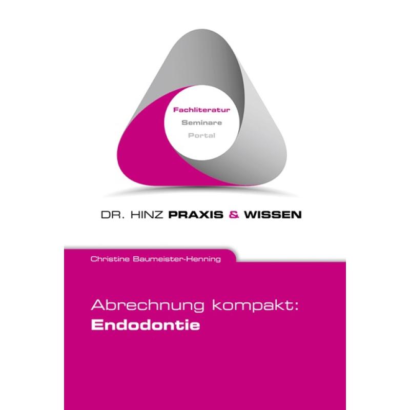 eBook (pdf): Abrechnung kompakt: Endodontie, 2. Auflage 2019 - 66013-1